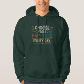 "Kies elke dag je geluk" Hoodie - Comfort (Voorkant)