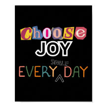 Kies elke dag voor vreugde