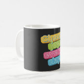 Kies elke dag vreugde ! koffiemok (Voorkant links)