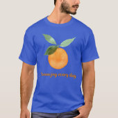 Kies elke dag vreugde t-shirt (Voorkant)