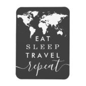 Kies Elke Kleur Eet Slaap Herhaal Reis Citaat Magneet (Verticaal)