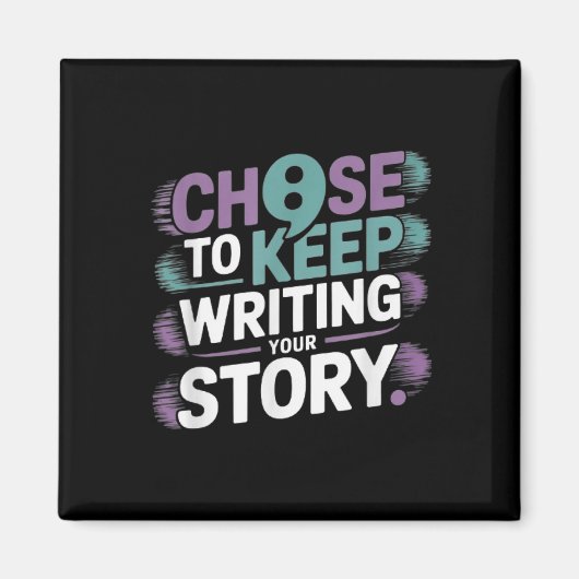 Kies ervoor om je verhaal over zelfmoordpreventie  magneet (Voorkant)