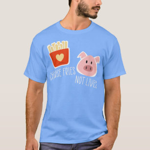 Kies Fries not Live Vegan Vegetarian Funny Pig T-shirt