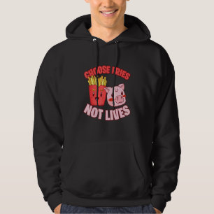 Kies Fries not Lives Pig Go Vegan Hoodie