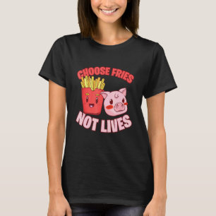 Kies Fries not Lives Pig Go Vegan T-shirt