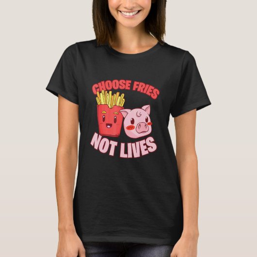 Kies Fries not Lives Pig Go Vegan T-shirt (Voorkant)