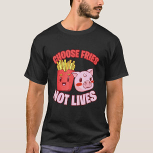 Kies Friet Niet Levens Varken Ga Vegan T-shirt