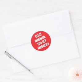 Kies Gekken Ronde Sticker