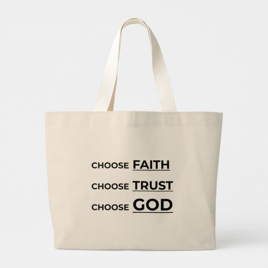 KIES GELOOF, KIES VERTROUWEN, KIES GOD. GROTE TOTE BAG (Achterkant)