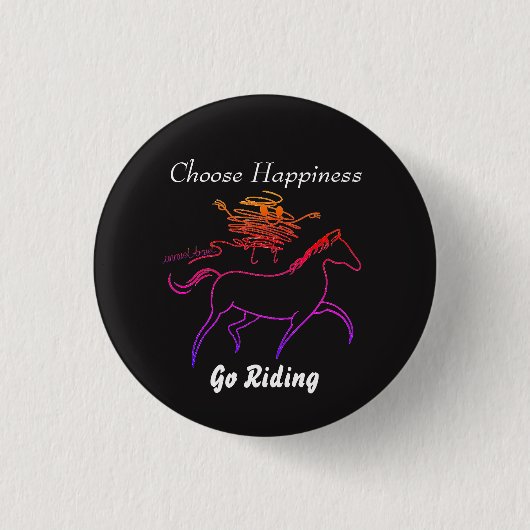 Kies Geluk - ga Riding Ronde Button 3,2 Cm (Voorkant)