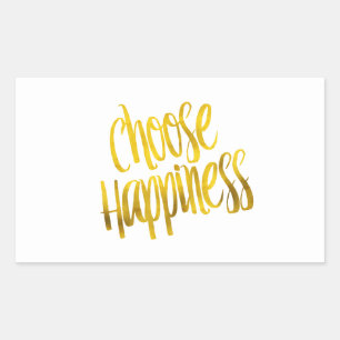 Kies Geluk Quote Faux Gold Foil Sparkle Rechthoekige Sticker