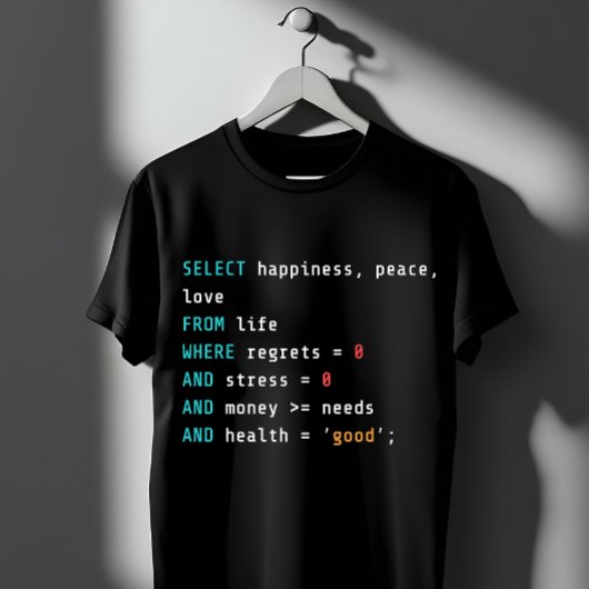 KIES Geluk SQL Programmeur  T-shirt