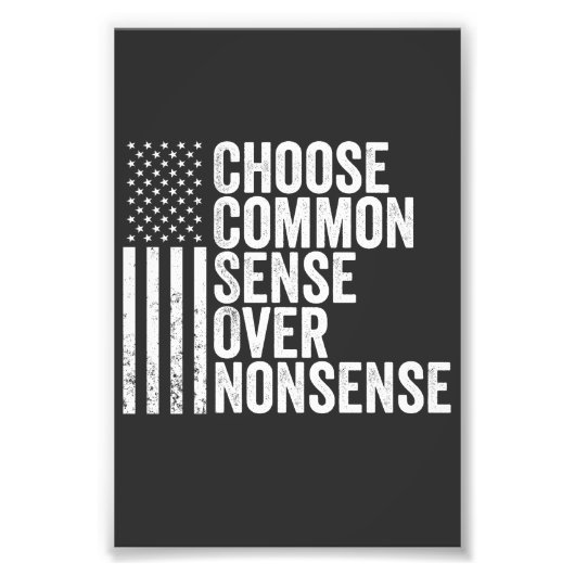 Kies Gezond Verstand Boven Onzin Harris Walz Foto Afdruk (Voorkant)