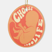 Kies het Leven Anti Abortus Keramisch Ornament (Links)