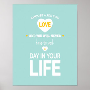 Kies het Werk - Blauwgroen Geel Inspirerend Poster