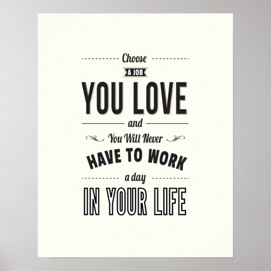 Kies het Werk - het Witte Poster van het Citaat va (Voorkant)