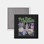 Kies je vergif,  prinses Halloween Magneet (Voorkant / Achterkant)