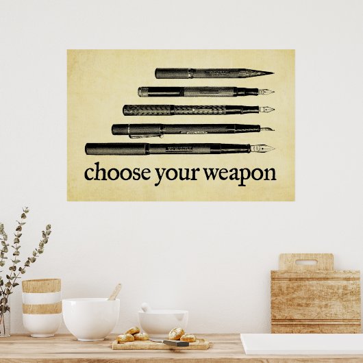 Kies je wapen poster (Keuken)