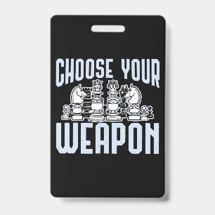 Kies Je Wapen Schaakstukken Cadeau Badge