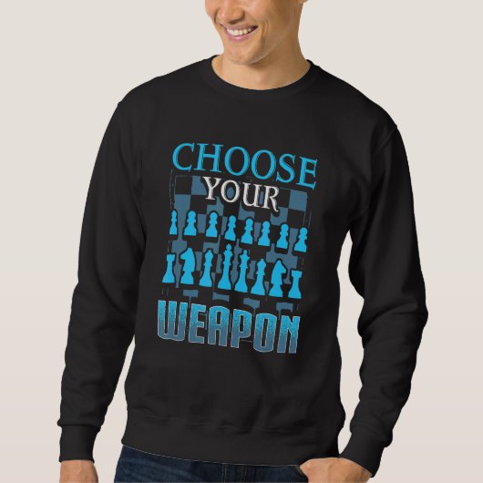 Kies je Weapon Chess speler Trui (Voorkant)
