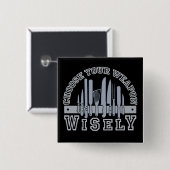Kies je Weapon knop Vierkante Button 5,1 Cm (Voorkant /achterkant)
