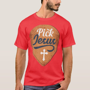 Kies Jesus Guitar Player gitarist Musicus Faith9 T-shirt