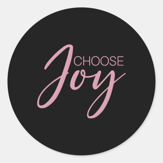 Kies Joy Inspirerend Christelijk Religieus Ronde Sticker (Voorkant)