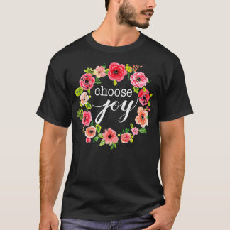 Kies Joy Inspirerend Quote Boho Floral Wreath T-shirt