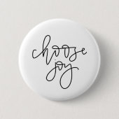 "Kies Joy"-kalligrafie Ronde Button 5,7 Cm (Voorkant)