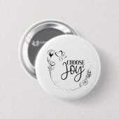 "Kies Joy!" - Manuscript Positieve Citaat Inspirat Ronde Button 5,7 Cm (Voorkant /achterkant)