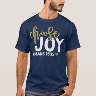 Kies Joy Romans 1513 Bijbelprijsopgave T-shirt