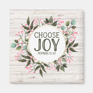 Kies Joy Romans 15:13 Magnet