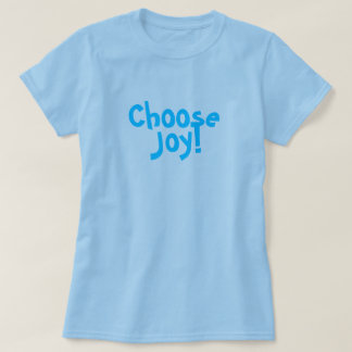 Kies Joy! T-shirt