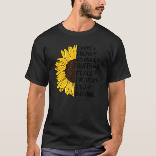 Kies Kindness Courage Unity Peace Sunflower Unit T-shirt (Voorkant)