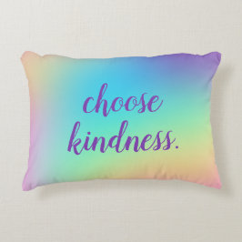 "Kies Kindness." Gradiënt zacht prismatische pasta Accent Kussen