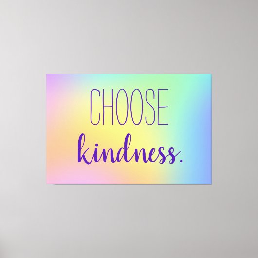 "Kies Kindness." Rainbooggradiënt van pasta Canvas Afdruk (Voorkant)