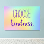 "Kies Kindness." Rainbooggradiënt van pasta Canvas Afdruk (Insitu (Houten vloer))