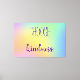 "Kies Kindness." Rainbooggradiënt van pasta Canvas Afdruk