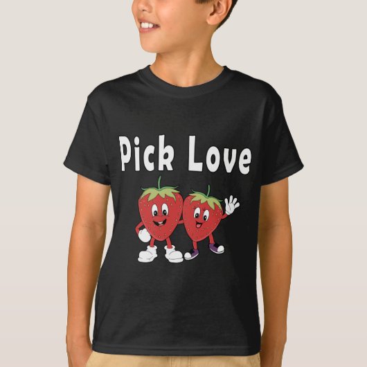 Kies liefde aardbeien in liefde grappig kostuum t-shirt (Voorkant)