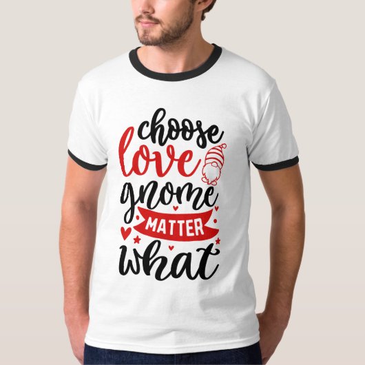kies liefde kokoom maakt uit wat t-shirt (Voorkant)