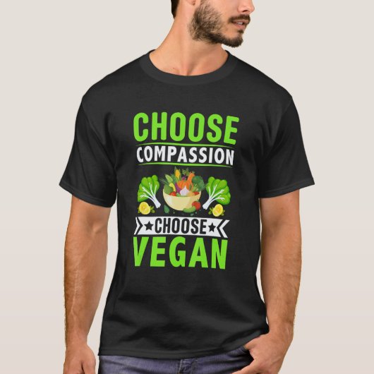 Kies Mededogen Kies Veganisme T-shirt (Voorkant)