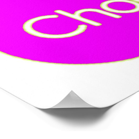 Kies Mijn Bord (roze) Poster - in vele formaten (Hoek)