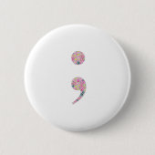 Kies om door te gaan | Semicolon Ronde Button 5,7 Cm (Voorkant)