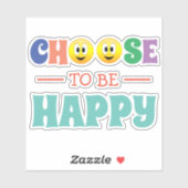Kies Om Gelukkig Te Zijn Sticker (Vel)