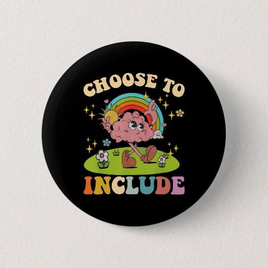 Kies om neurodiversiteit autisme leraar te include ronde button 5,7 cm (Voorkant)