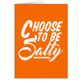 Kies om Zoute Kaart te zijn (Voorkant)