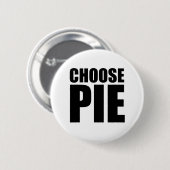 Kies Pie Ronde Button 5,7 Cm (Voorkant /achterkant)