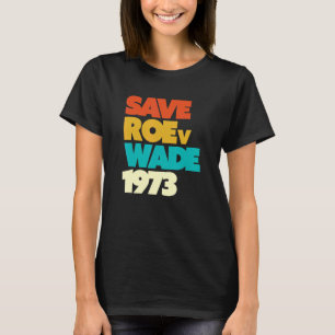 Kies Roe V Wade Pro om feminist te beschermen T-shirt