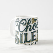 Kies Stilte Koffiemok (Voorkant links)