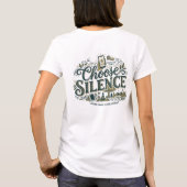 Kies Stilte T-shirt (Achterkant)